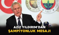 Aziz Yıldırım’dan şampiyonluk mesajı