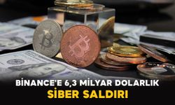 Binance'e 6,3 milyar dolarlık siber saldırı