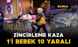 Bursa'da zincirleme kazada 1'i bebek 10 kişi yaralandı
