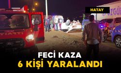 Hatay’da takla atan otomobil 2 tır sürücüsünün üzerine uçtu: 6 yaralı