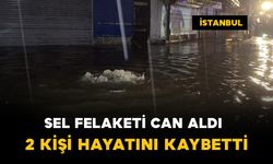 İstanbul'da fırtına ve sel felaketi: Akıma kapılan çocuk ile 1 kişi yaşamını yitirdi
