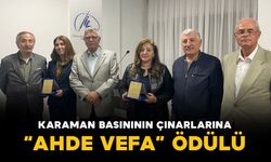 Karaman basınının çınarlarına “Ahde Vefa” ödülü