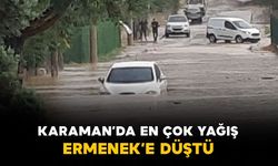 Karaman’da en fazla yağış Ermenek’e düştü