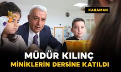 Karaman'da okul ziyaretleri sürerken Müdür Kılınç miniklerin dersine katıldı