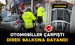 Karaman'da otomobiller çarpıştı: Aydınlatma direği eve dayandı