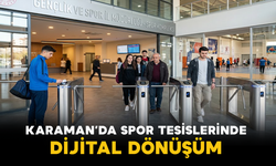 Karaman’da Spor Tesislerinde Dijital Dönüşüm