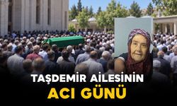 Karaman’da Taşdemir ailesinin acı günü