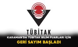 Karaman’da TÜBİTAK bilim fuarları için geri sayım başladı