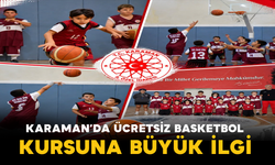 Karaman’da Ücretsiz Basketbol Kursuna Büyük İlgi