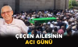 Karamanlı Çeçen ailesinin acı günü