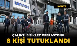 Konya’da çalıntı bisiklet operasyonu: 8 tutuklama