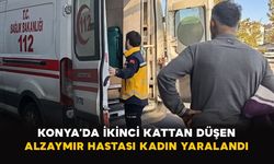 Konya’da ikinci kattan düşen alzaymır hastası kadın yaralandı