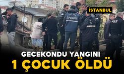 Maltepe’de gecekondu yangını: 1 çocuk öldü