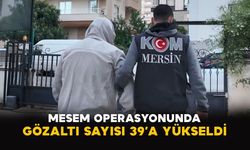 MESEM operasyonunda gözaltı sayısı 39’a yükseldi