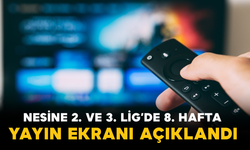 Nesine 2. ve 3. Lig’de 8. Hafta Yayın Ekranı Açıklandı