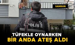 Samsun'da tüfekle oynarken ateş aldı, anne fenalık geçirdi