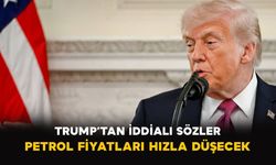 Trump’tan iddialı sözler: Petrol fiyatları hızla düşecek