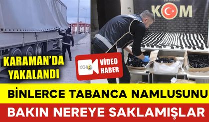 Karaman'da Binlerce Tabanca Namlusu Ele Geçirildi