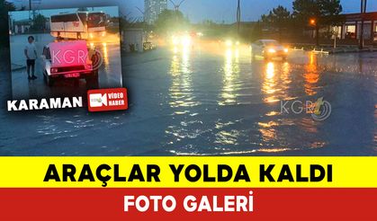 Karaman'da Araçlar Yolda Kaldı