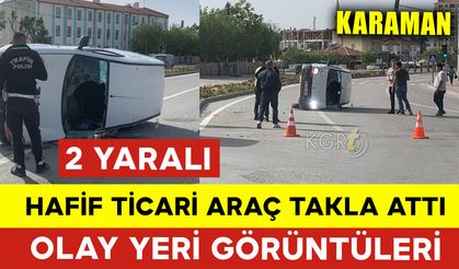 Takla Atan Hafif Ticari Araçta 2 Kişi Yaralandı