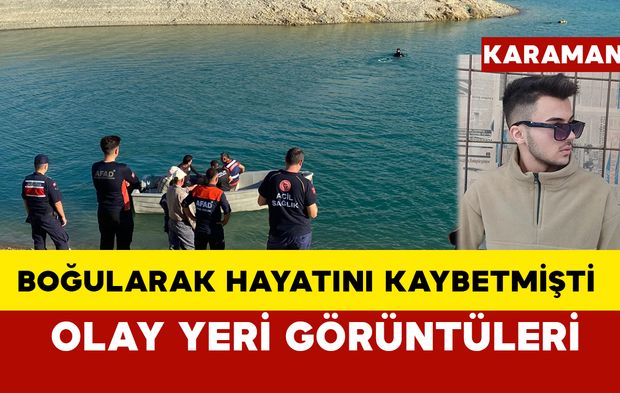 Boğularak hayatını kaybetmişti: Olay yeri görüntüleri