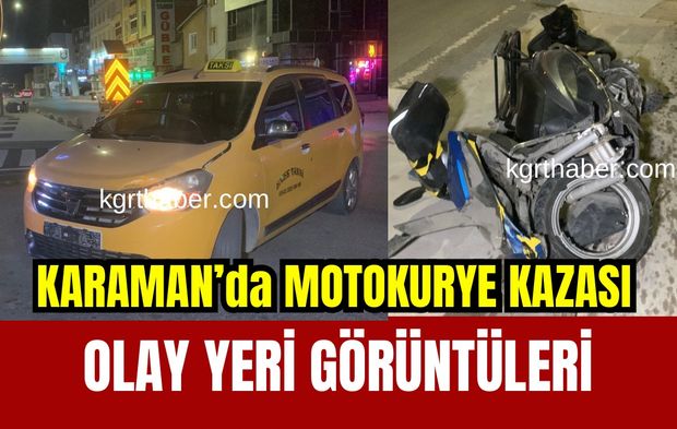 Karaman’da motokurye kazası: 1 genç yaralı