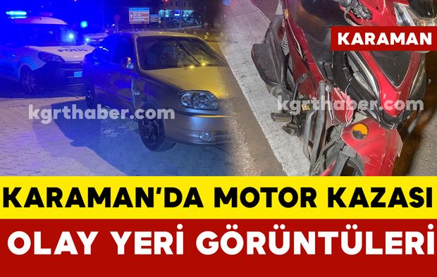 Karaman’da motosiklet kazası: 1 yaralı