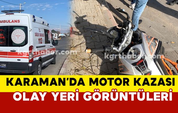 Karaman'da motosiklet kazası: 2 yaralı