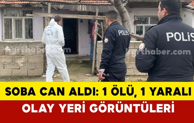 (FOTO EKLENDİ) Karaman’da soba zehirlenmesinden 1 kişi öldü