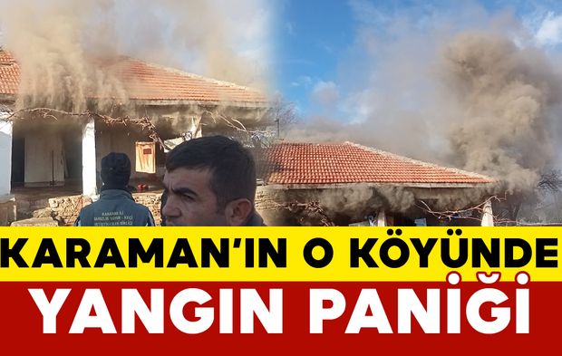 Karaman Akarköy’de Korkutan Yangın