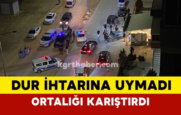 Karaman'da polisin dur ihtarına uymayan sürücü ortalığı karıştırdı