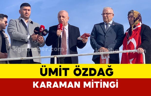 Zafer Partisi Genel Başkanı Özdağ Karaman’da Miting Düzenledi