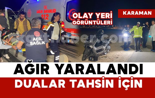 Karaman'da 20 yaşındaki genç kazada ağır yaralandı