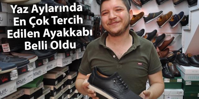 Yaz Aylarında En Çok Tercih Edilen Ayakkabı Belli Oldu