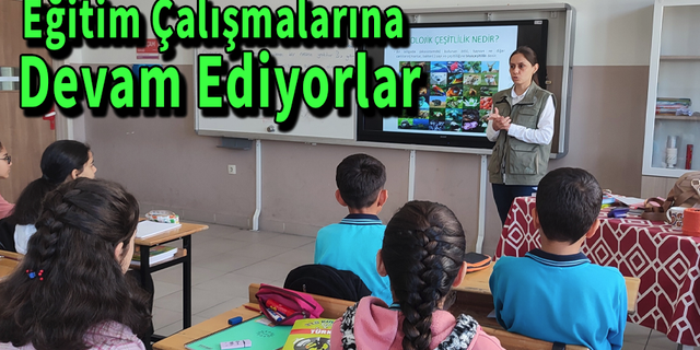 Eğitim Çalışmalarına Devam Ediyorlar