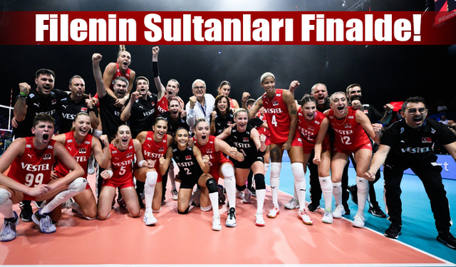 Filenin Sultanları Avrupa Şampiyonası’nda Finalde