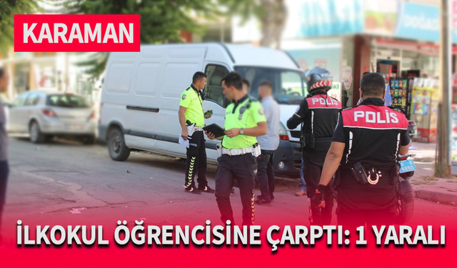 İlkokul Öğrencisine Çarptı: 1 Yaralı