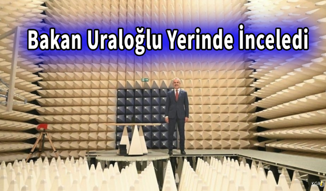 Bakan Uraloğlu Yerinde İnceledi