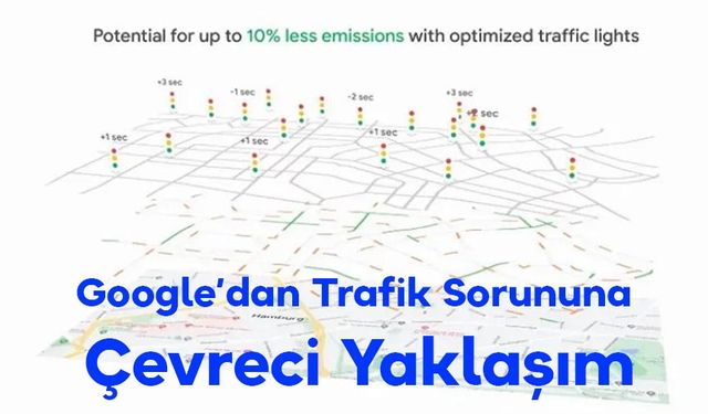 Google’dan Trafik Sorununa Çevreci Yaklaşım