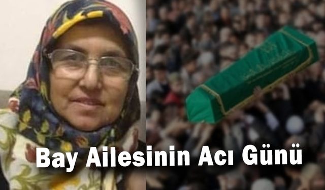 Bay Ailesinin Acı Günü