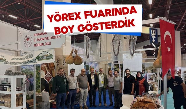 Karaman İl Tarım ve Orman Müdürlüğü Yöresel Ürünler Fuarında Boy Gösterdi