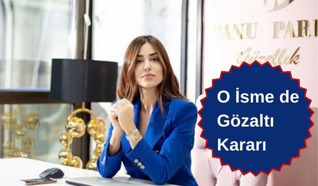 Sosyal Medya Fenomeni Gözaltına Alındı