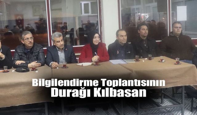 Bilgilendirme Toplantısının Durağı Kılbasan