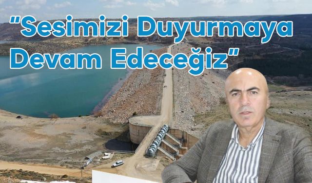Sesimizi Duyurmaya Devam Edeceğiz