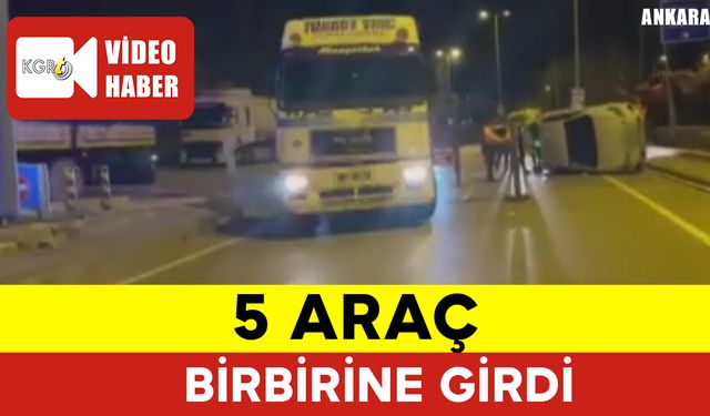 5 Araç Birbirine Girdi