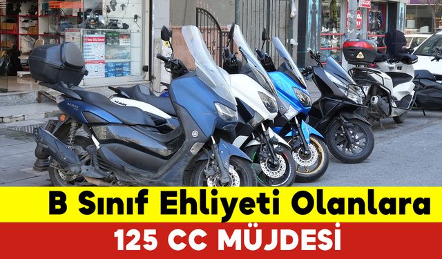 B Sınıf Ehliyeti Olanlara 125 CC Müjdesi: B Ehliyet 125 cc Resmi Gazete Ne Zaman Gelecek ?