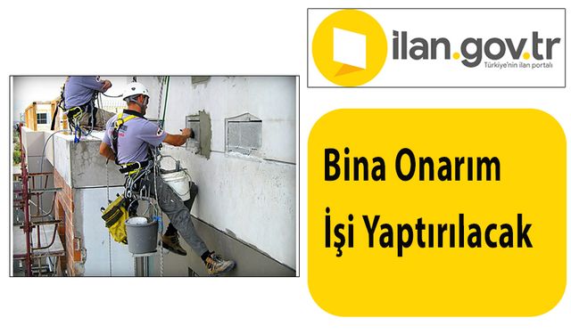 Bina Onarım İşi Yaptırılacak