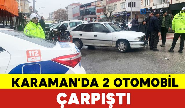 Karaman'da 2 Otomobil Çarpıştı