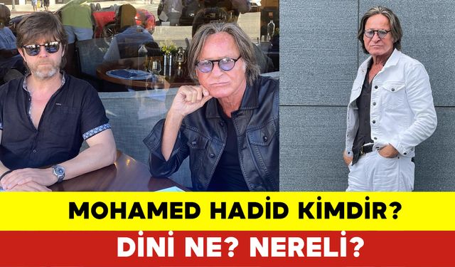 Mohamed Hadid Kimdir? Nereli? Dini Ne?