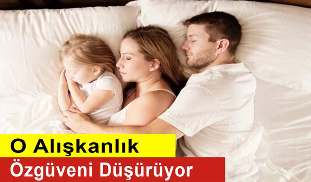 O Alışkanlık Özgüveni Düşürüyor